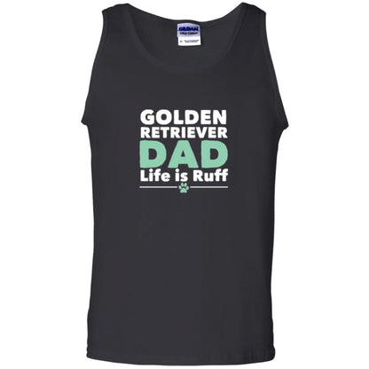 Daddy T-shirt Golden Retriever Dad Life Is Ruff Black