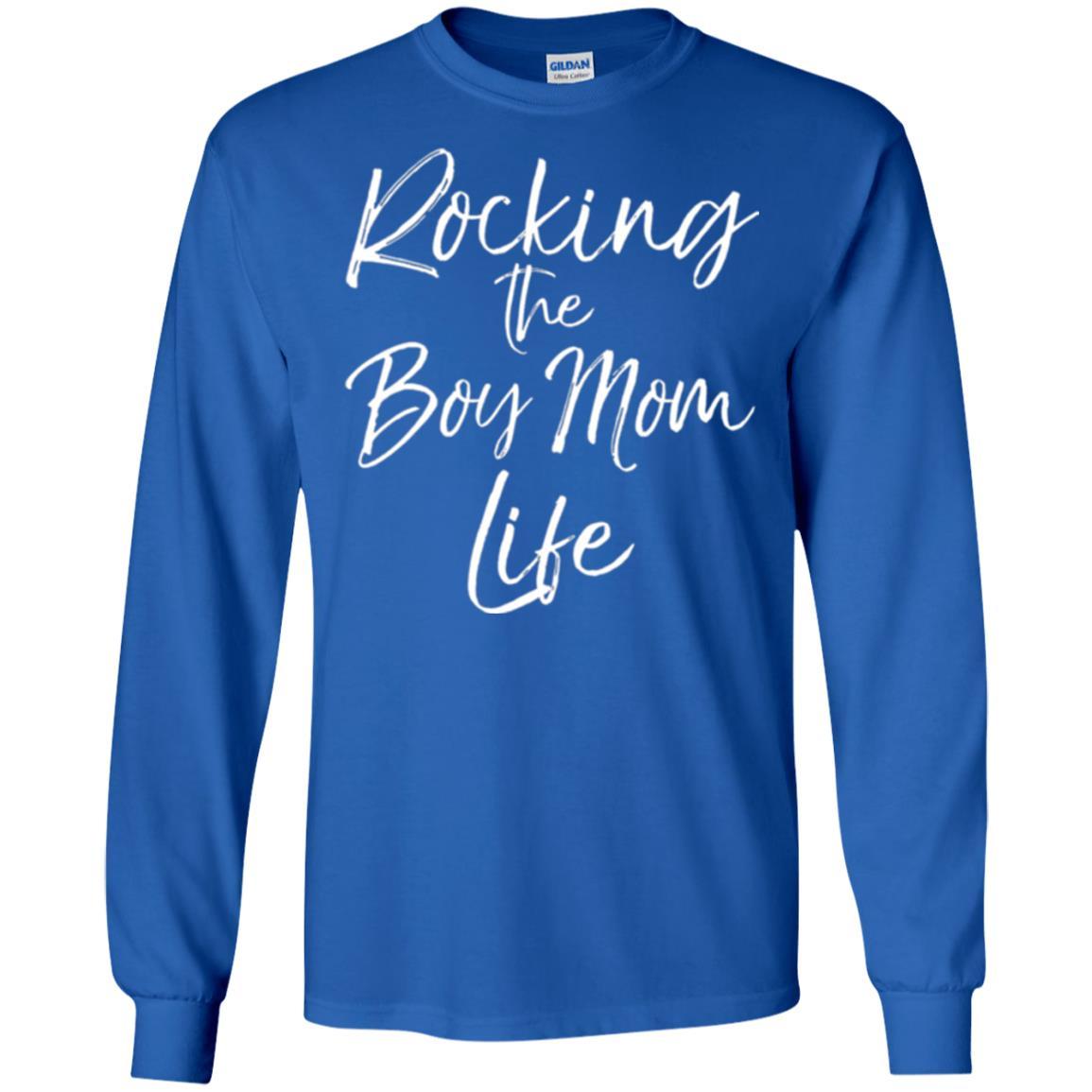 Mommy T-shirt Rocking The Boy Mom Life Royal