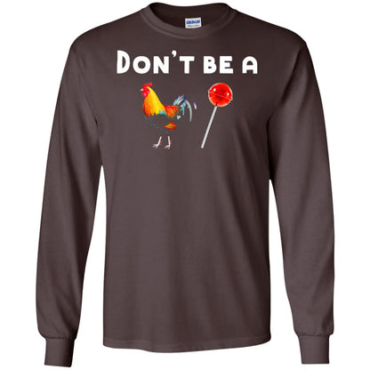 Dont Be A Sucker Funny Chicken And Candy Shirt Dark Chocolate