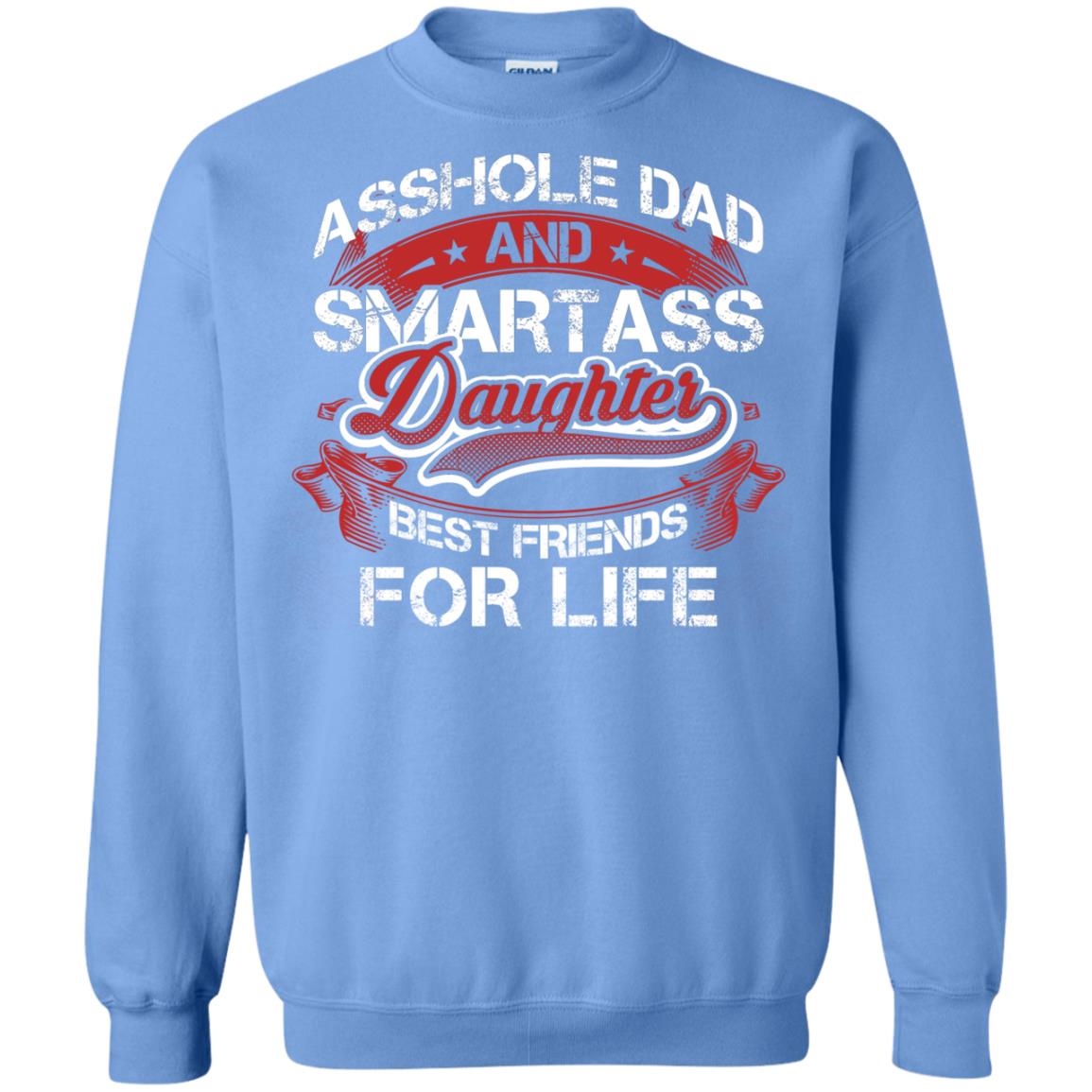Dad And Daughter Best Friends For Life Cool Shirt For Daddy And Daughter Carolina Blue