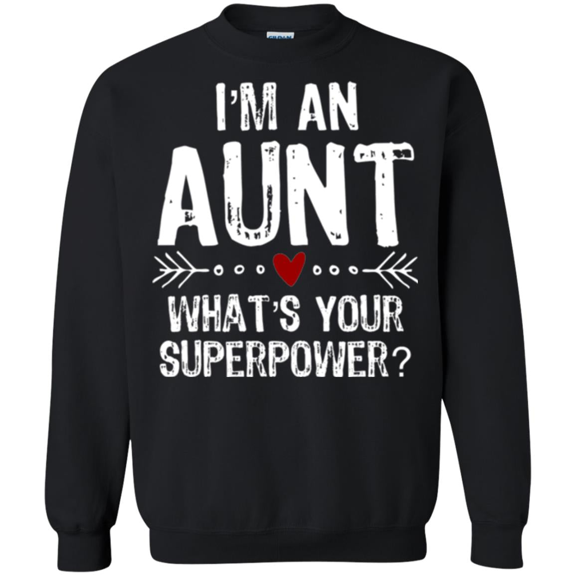 Aunt T-shirt I_m An Aunt What_s Your Superpower Black