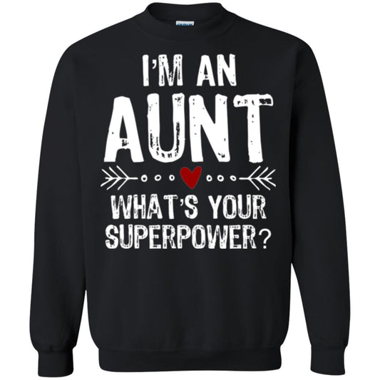Aunt T-shirt I_m An Aunt What_s Your Superpower Black