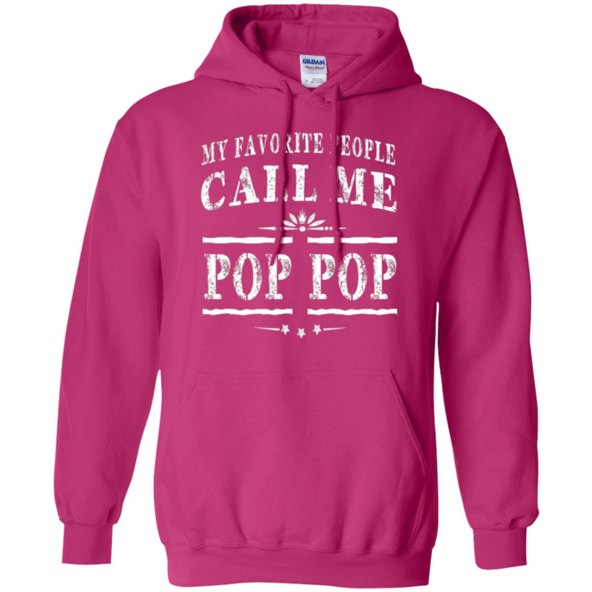 Family T-shirt My Favorite People Call Me Pop Pop Heliconia