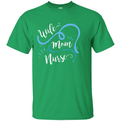 Wife Mom Nurse Shirt Irish Green
