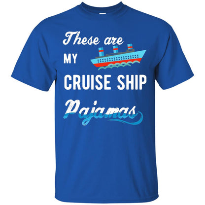 My Cruise Ship Pajamas Cruise Family Vacation T-shirt Royal