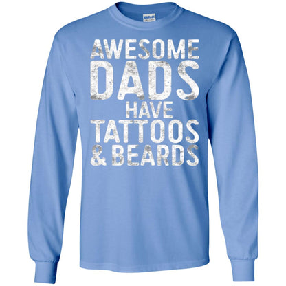 Daddy T-shirt Awesome Dads Have Tattoos And Beards Carolina Blue