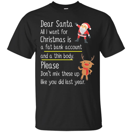 Christmas T-shirt Dear Santa All I Want For Christmas Black