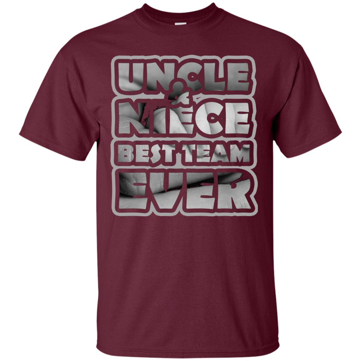 Uncle And Niece Best Team Ever Shirt For Uncle Or Niece Maroon