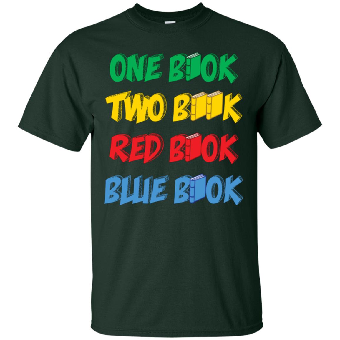 One Book Two Book Red Book Blue Book Bookworm T-shirt Forest