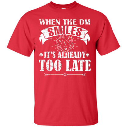 When Dungeon Smiles Shirt Its Already Too Late Red