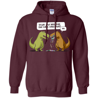Dinosaur T-shirt Dude Did You Eat The Last Unicorn Maroon