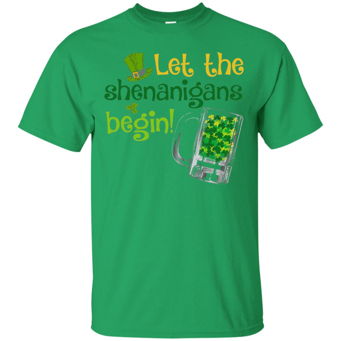 Let The Shenanigans Begin St. Patrick_s Day T-shirt Irish Green