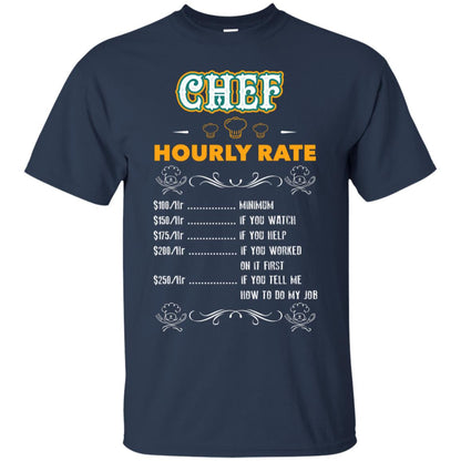 Chef Hourly Rate Cooking Cooker Gift Shirt Navy