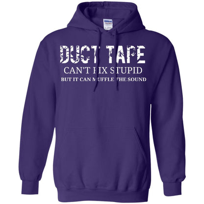 Duct Tape Can_t Fix Stupid T-shirt Purple