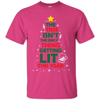 Christmas T-shirt The Tree Isn't The Only Thing Getting Lit This Year Heliconia