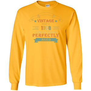 Vintage Made In Old 1968 Original Limited Edition Perfectly Aged 50th Birthday T-shirtG240 Gildan LS Ultra Cotton T-Shirt