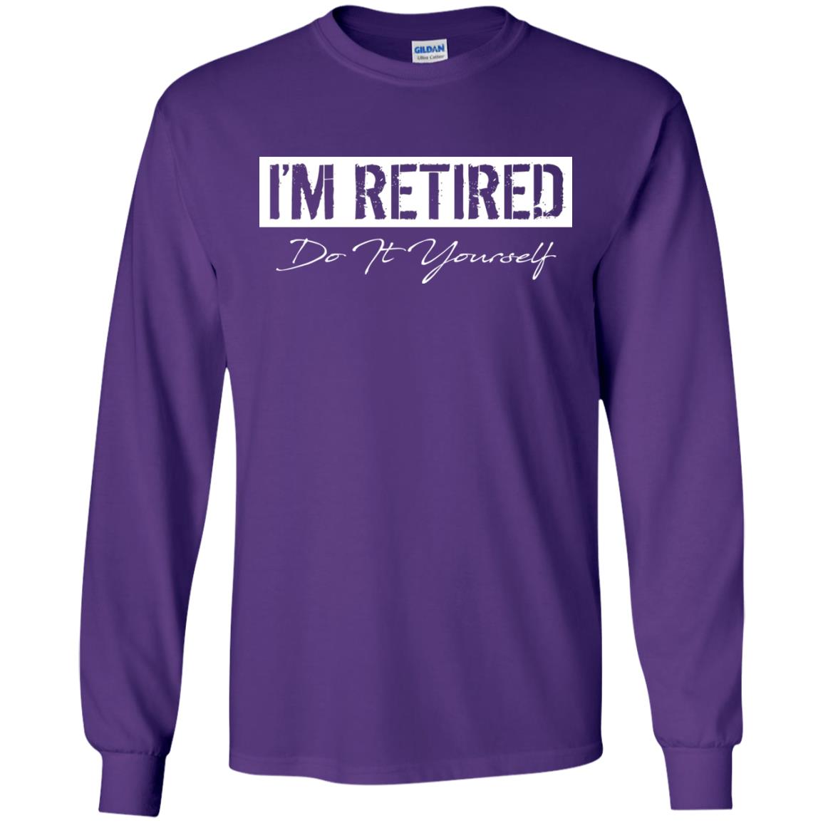 I'm Retired Do It Yourself T-shirt Purple