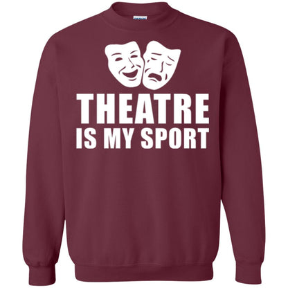Actor T-shirt Theatre Is My Sport Maroon