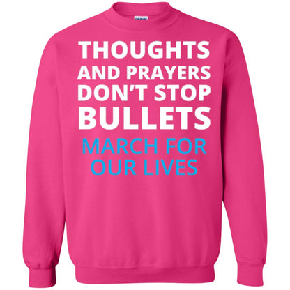 Thoughts And Prayers Don_t Stop Bullets March For Our Lives Anti Gun T-shirt Heliconia