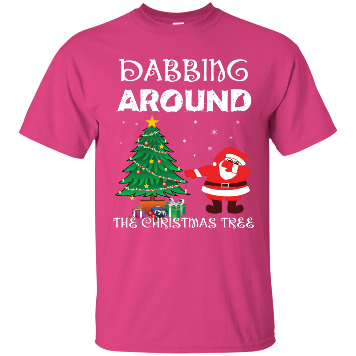 Christmas T-Shirt Dabbing Around The Christmas Tree Heliconia