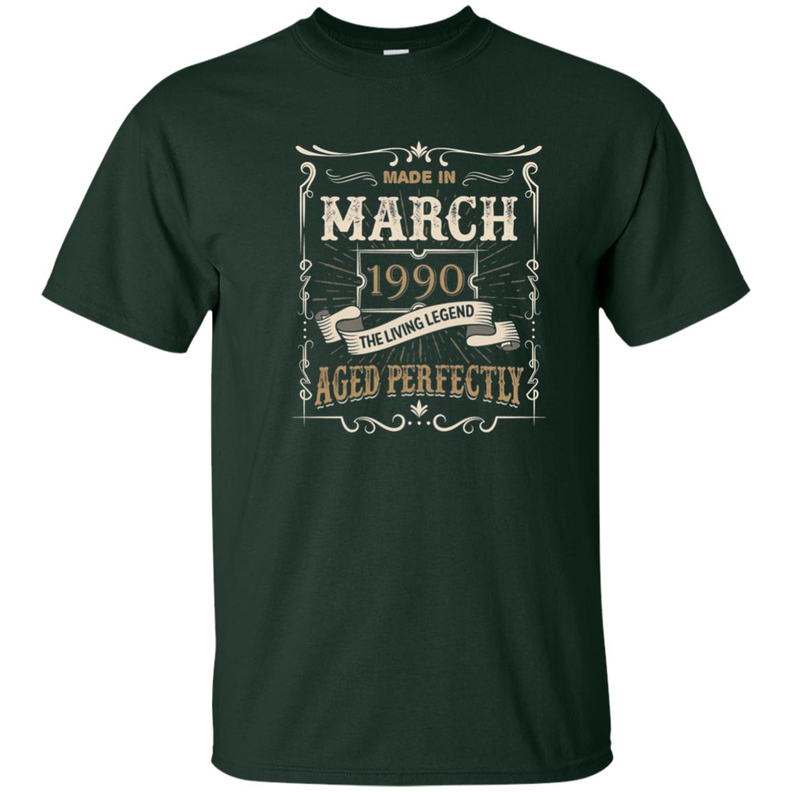 Made In March 1990 The Living Legend 28th Birthday T-shirt Forest