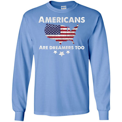 Anti Trump T-shirt Americans Are Dreamers Too Carolina Blue