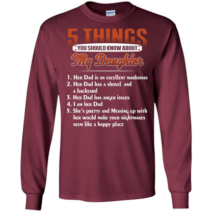 5 Things You Should Know About My Daughter Parents Shirt Maroon