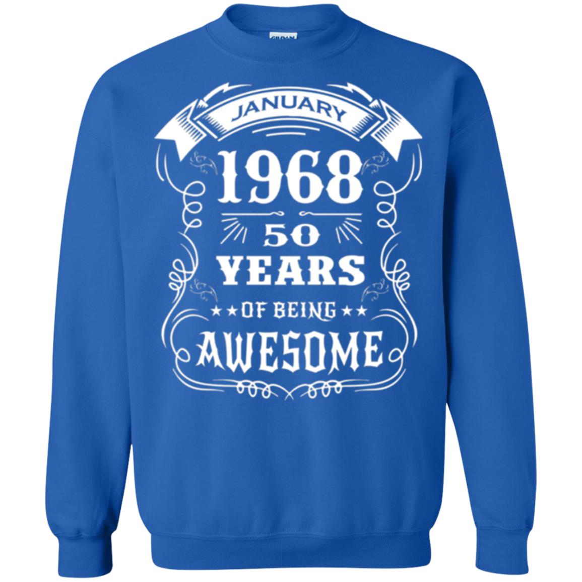 50th Birthday T-shirt Born In January 1968 Royal