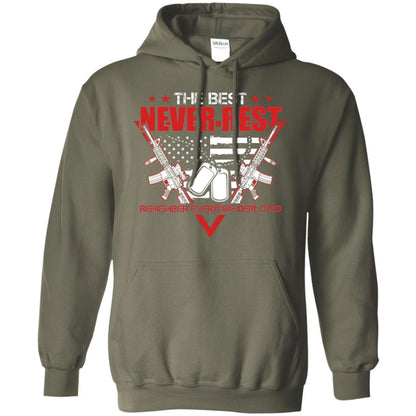 The Best Never Rest Remember Everyone Deployed Military Shirt Military Green