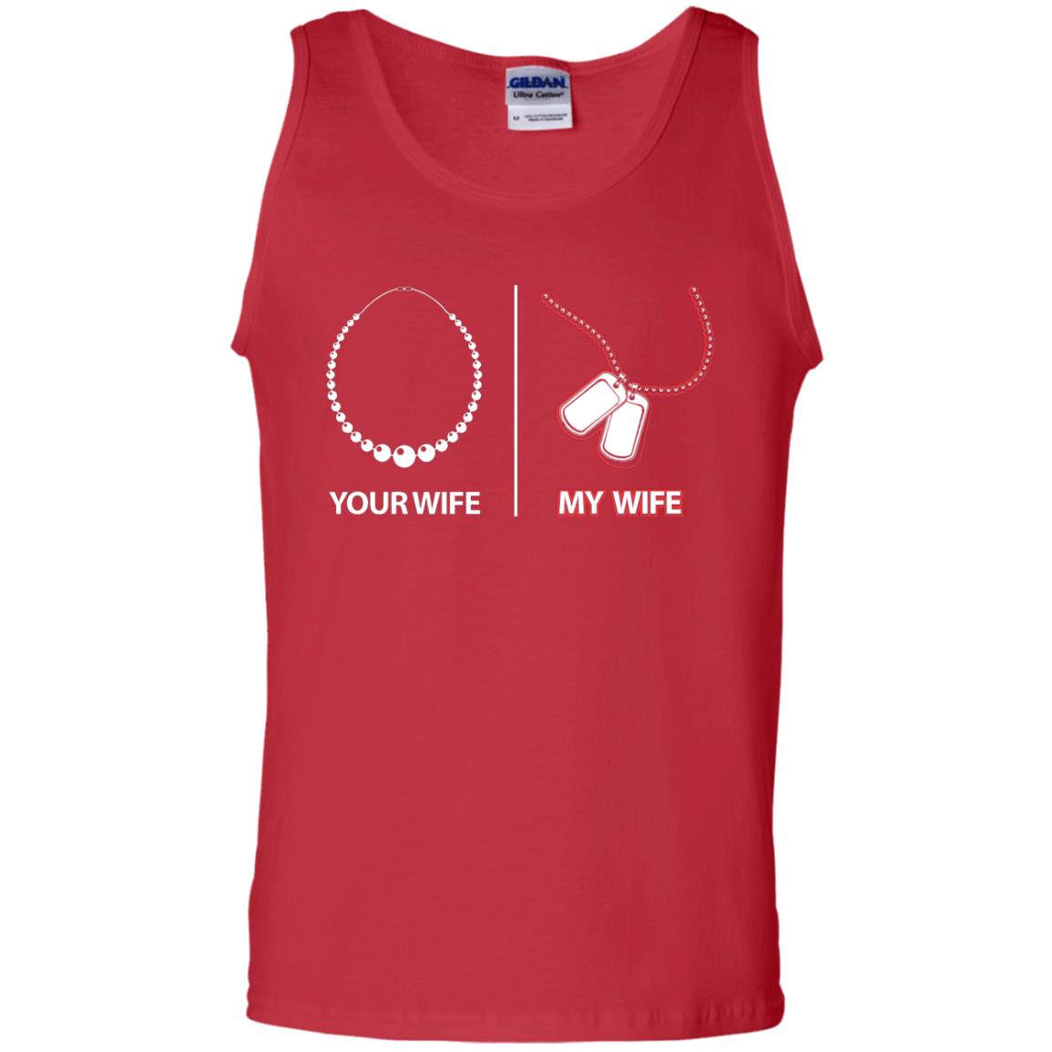 Your Wife My Wife Military Husband Shirt Red