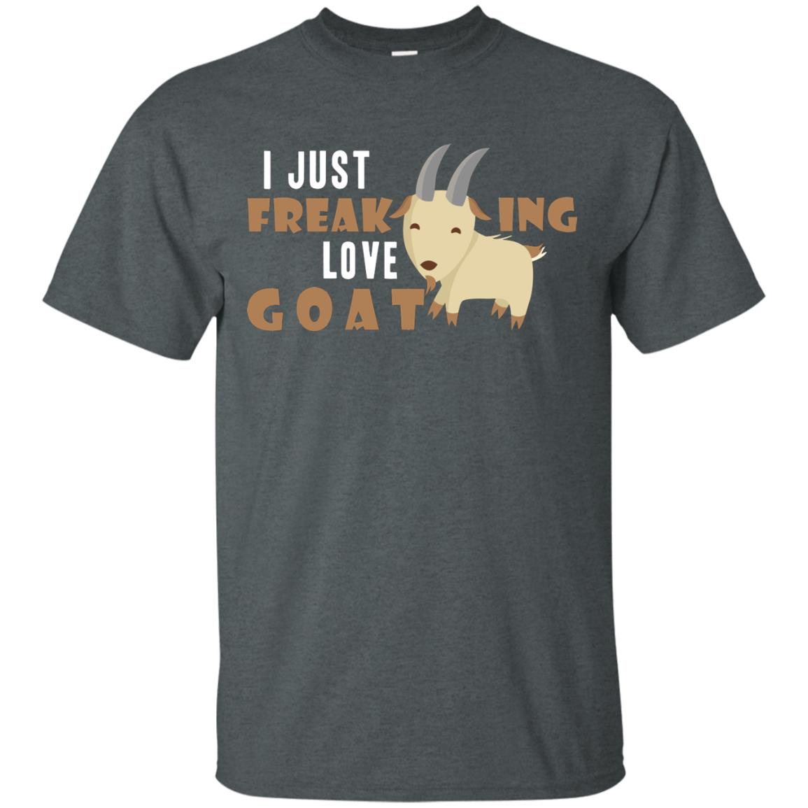 I Just Freaking Love Goat Shirt Dark Heather