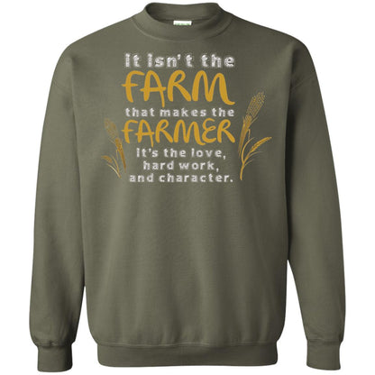 Farmer T-shirt It Isn't The Farm That Makes The Farmer Military Green
