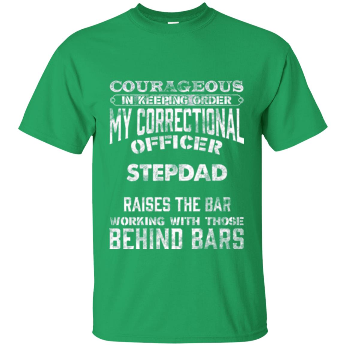 Daddy T-shirt Correctional Officer Step Dad Support Irish Green