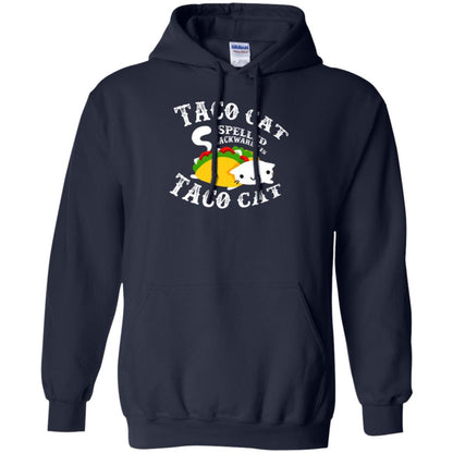 Taco Cat Spelled Backwards Is Taco Cat T-shirt Navy