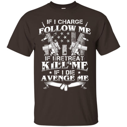 If I Charge Follow Me If I Retreat Kill Me If I Die Avenge Me Dark Chocolate