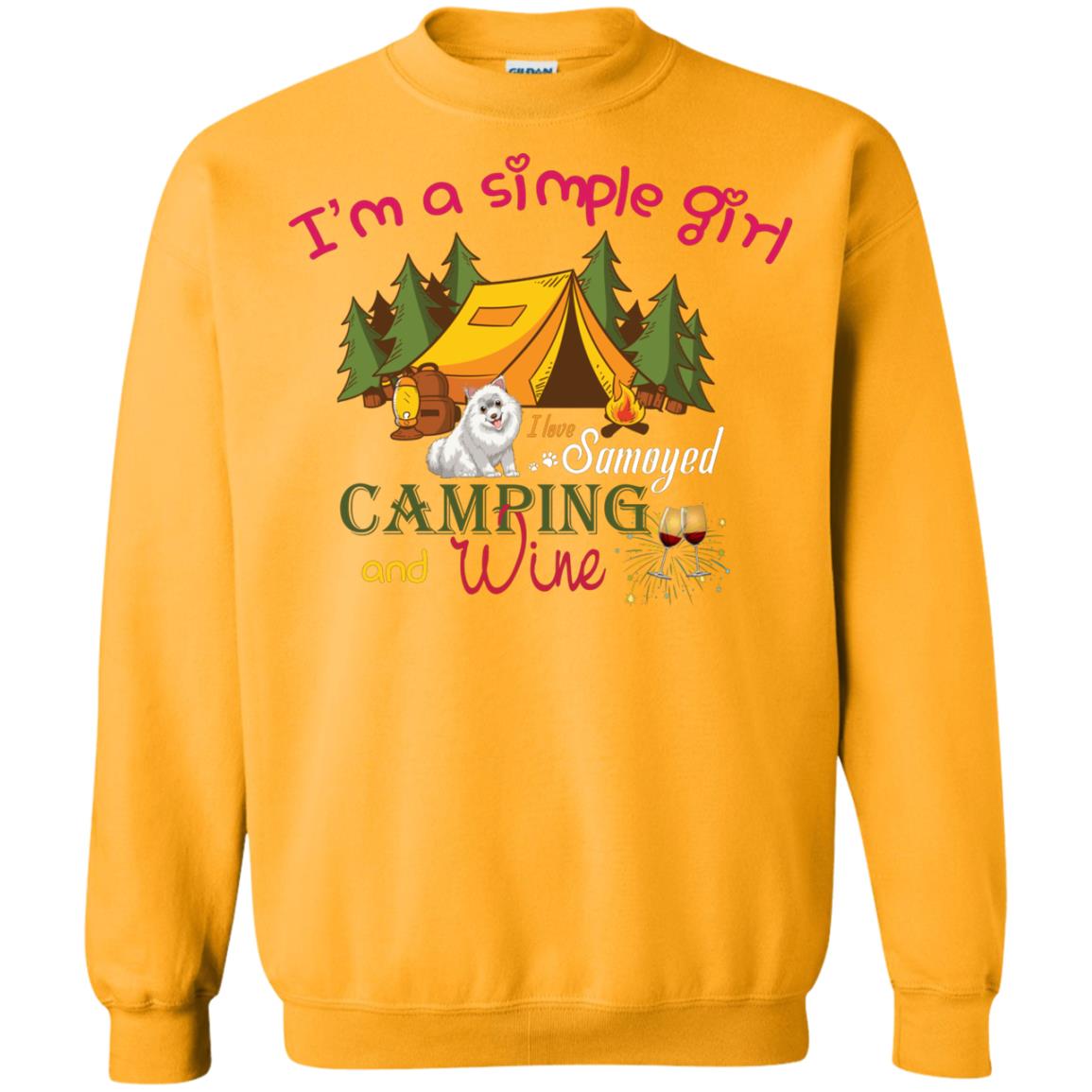 I’m A Simple Girl I Love Samoyed Camping And Wine Shirt Gold
