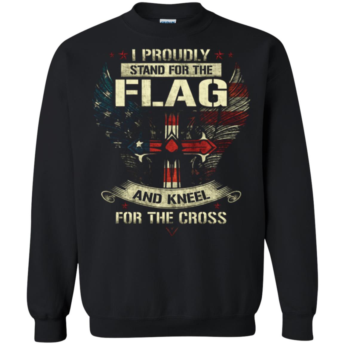 I Proudly Stand For The Flag And Kneel For The Cross Christian Shirt