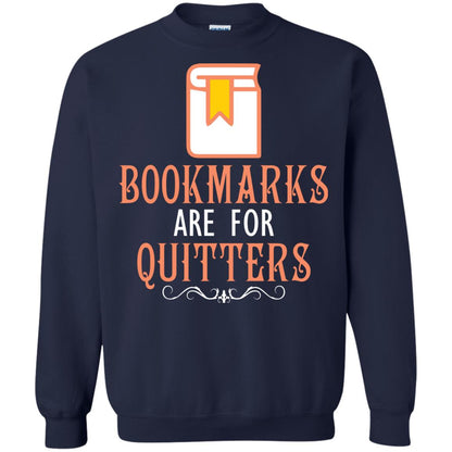 Bookmarks Are For Quitters Book Reader T-shirt Navy