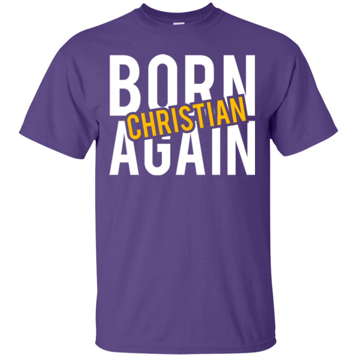 Christian T-shirt Born Again Christian Purple