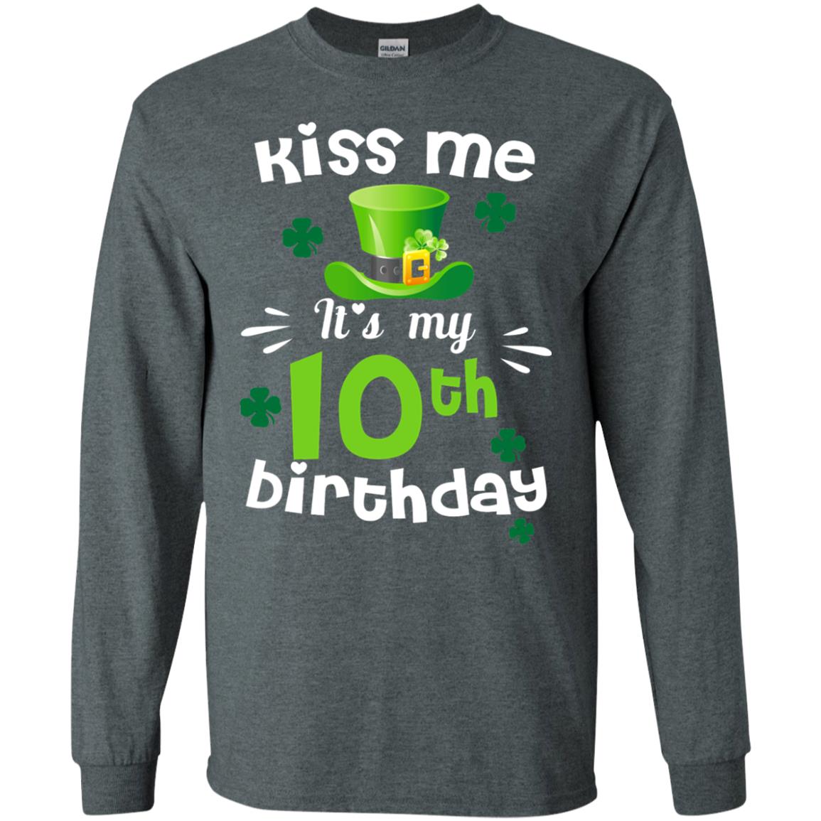 Kiss Me It_s My 10th Birthday Patrick_s Day T-shirt Dark Heather