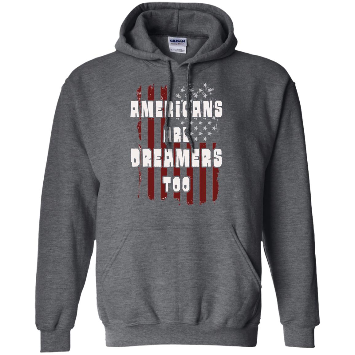 Anti Trump T-shirt Americans Are Dreamers Too Patriotic Pride Dark Heather