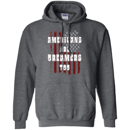 Anti Trump T-shirt Americans Are Dreamers Too Patriotic Pride Dark Heather