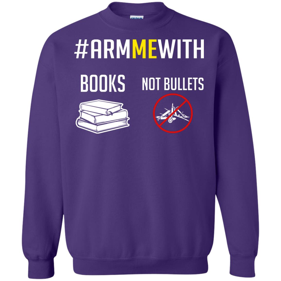 Arm Me With Books Not Bullets Gun Control T-shirt Purple