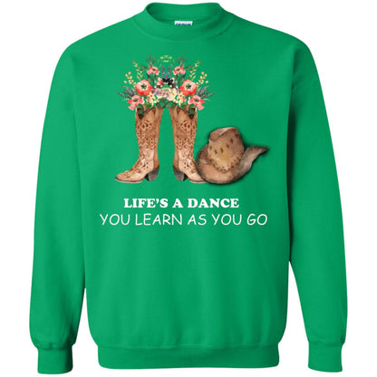 Life_s A Dance You Learn As You Go Dancing Shirt Irish Green