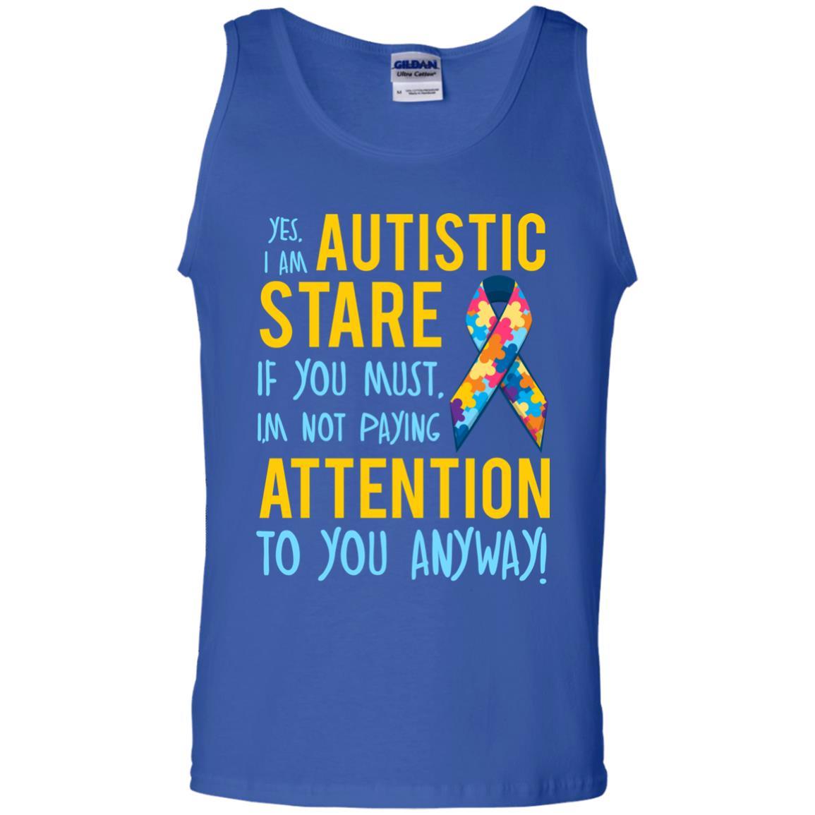 Autism T-shirt I'm Not Paying Attention To You Anyway Royal