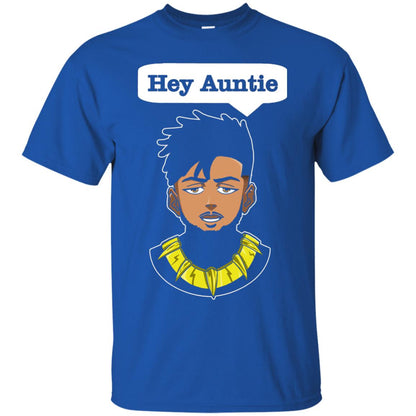 Hey Auntie Funny Saying Shirt For Black Panther Fan Royal