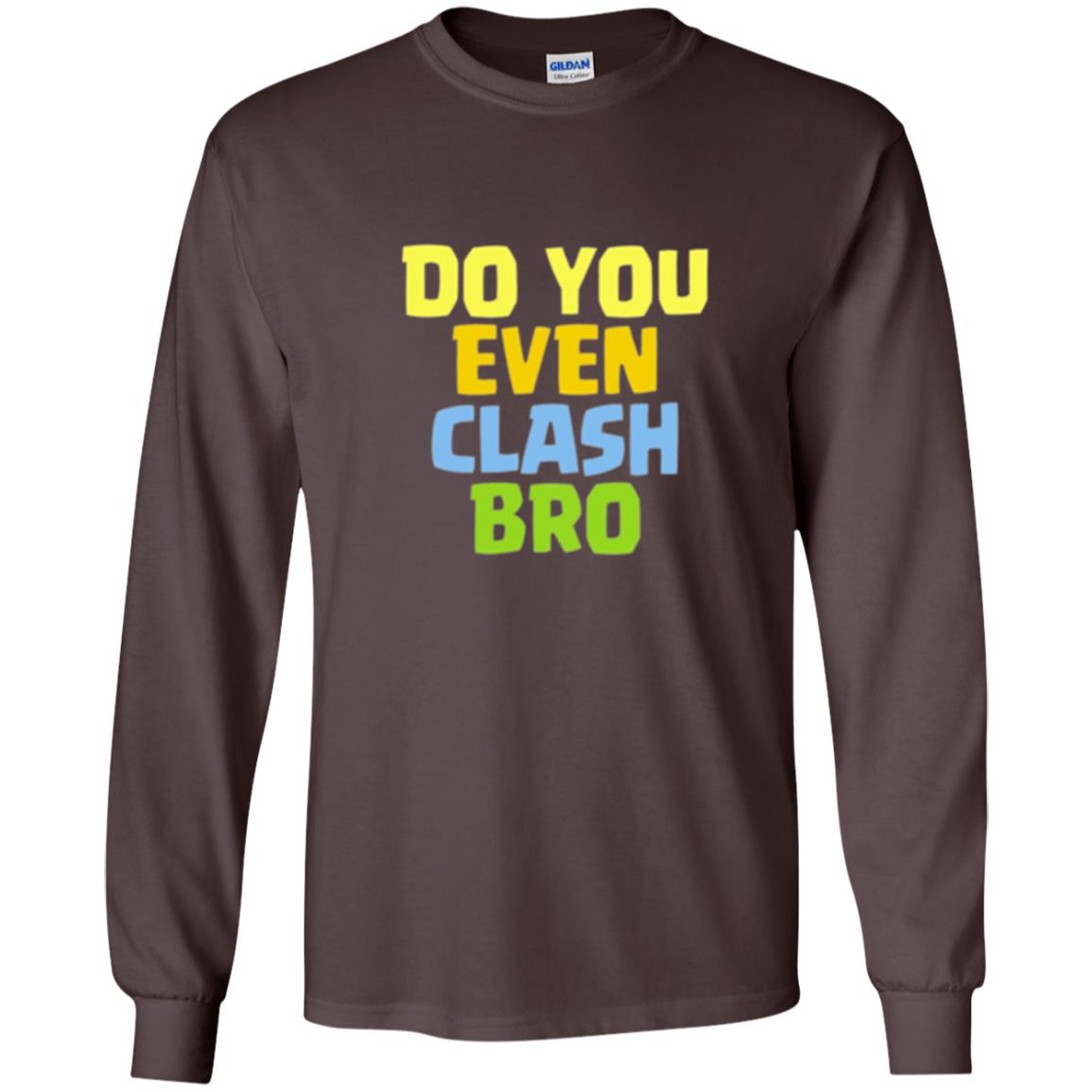 Royal Gamers T-shirt Do You Even Clash Bro Dark Chocolate