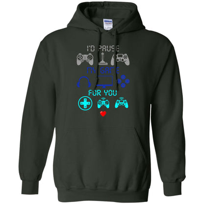 Gamer T-shirt I'd Pause My Game For You Forest Green
