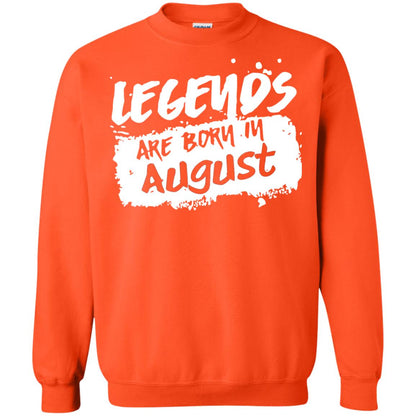 August Birthday Shirt Legends Are Born In August Orange