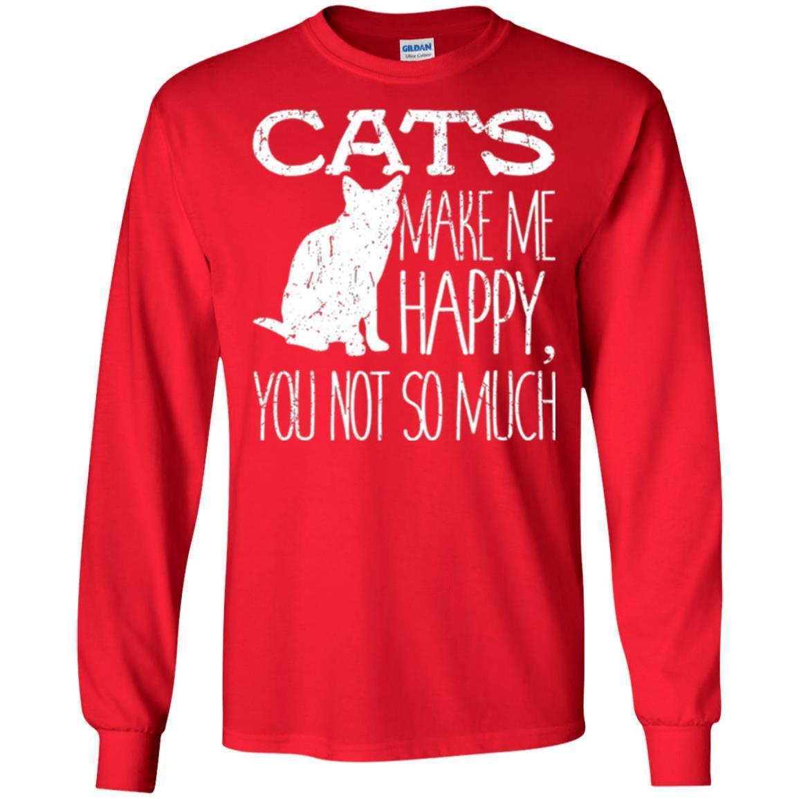 Cat Lover T-shirt Cats Make Me Happy You Not So Much Red